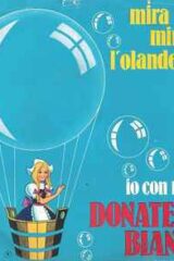 Mira Mira l'olandesina (45 giri VINILE BIANCO)