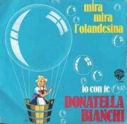 Mira Mira l’olandesina (45 giri VINILE BIANCO)
