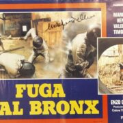 Fuga dal Bronx - 4 (fotobusta 50x70 AUTOGRAFATA DA ENZO G. CASTELLARI)