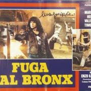Fuga dal Bronx - 2 (fotobusta 50x70 AUTOGRAFATA DA ENZO G. CASTELLARI)
