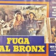 Fuga dal Bronx - 5 (fotobusta 50x70 AUTOGRAFATA DA ENZO G. CASTELLARI)