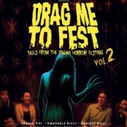 Drag Me To Fest Vol. 2 Tales From The Italian Horror Festival - Limited Edition