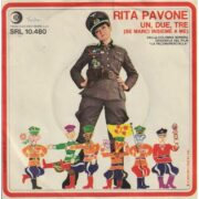 Rita Pavone – Un, due, tre (dalla colonna sonora del film “La Feldmarescialla) / Pippo non lo sa (sigla della trasmissione “Chissà chi lo sa?”) (45 Giri)