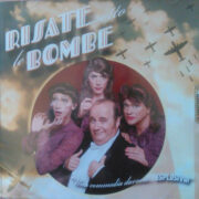 Sorelle Marinetti E Gianni Fantoni – Risate Sotto Le Bombe - Colonna Sonora Della Commedia Musicale (CD OFFERTA 9,90)
