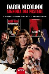 Dal 02/2026 - Daria Nicolodi. Signora dei misteri