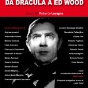 Dal 02/2026  Bela Lugosi. Da Dracula a Ed Wood