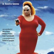 John Waters e il suo cinema. Quando il trash è glamour