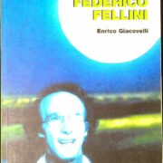 Tutti i film di Federico Fellini