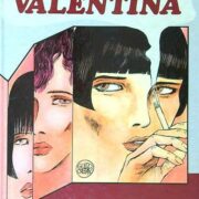 Guido Crepax - Per amore di Valentina
