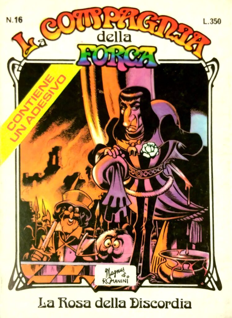 Compagnia della Forca – La rosa della discordia