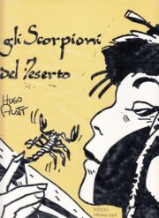 Hugo Pratt – Gli scorpioni del deserto
