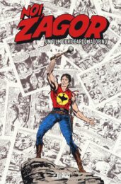 Noi, Zagor