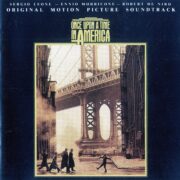 Once Upon A Time In America - C'era una volta in America (CD)