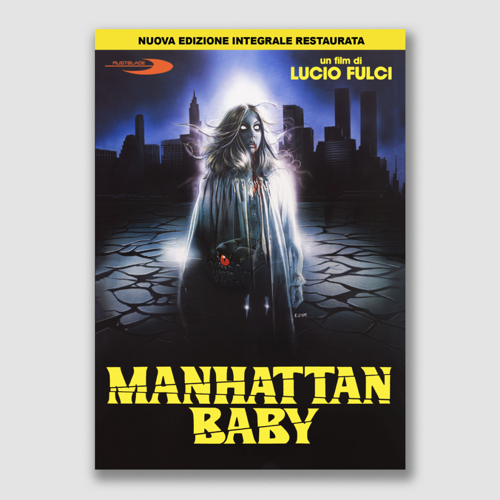 Manhattan Baby (Nuova Edizione Integrale Restaurata)