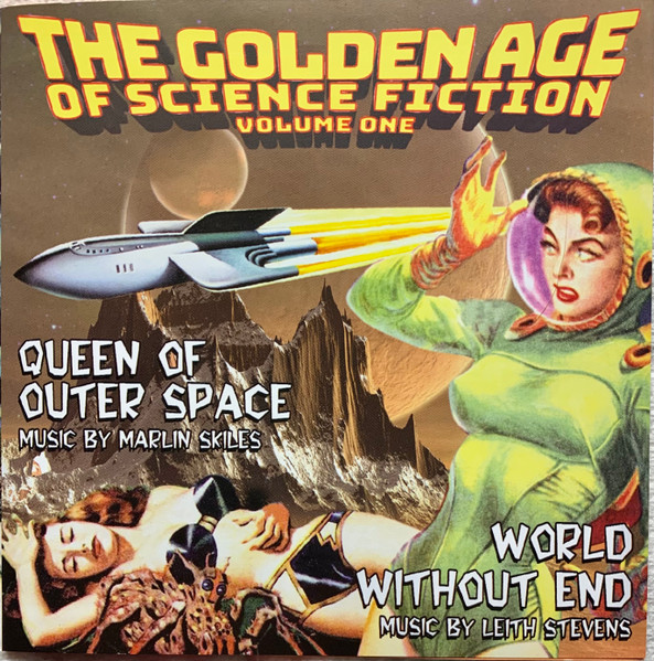 Golden Age Of Science Fiction Volume One – Queen Of Outer Space / World Without End (CD)