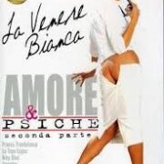 Venere Bianca - Amore e psiche (HARD)