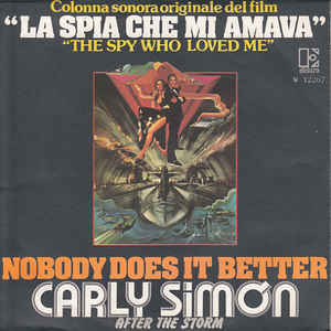 Nobody Does It Better – Colonna sonora de “La spia che mi amava” (45 rpm)
