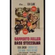 Rapporto Fuller Base Stoccolma (locandina 35x70)