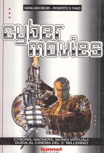 Cyber Movies – Guida al cinema del 3° millennio