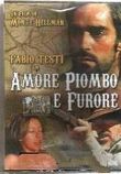 Amore piombo e furore