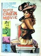 Super erotik movie (Manifesto cinematografico originale 100×140)