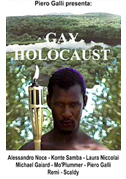 Gay Holocaust (mediometraggio autoprodotto)