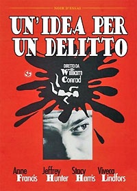 Idea Per Un Delitto, Un’