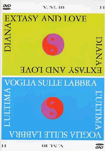 Diana Exstasy & Love / L’Ultima Voglia Sulle Labbra
