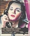 Avventurosa Storia Del Cinema Italiano (L’) #02