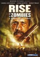 Rise of the Zombies – Il ritorno degli zombies (Blu-Ray)