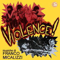 Franco Micalizzi’s Violence (CD)