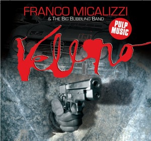 Franco Micalizzi’s Veleno