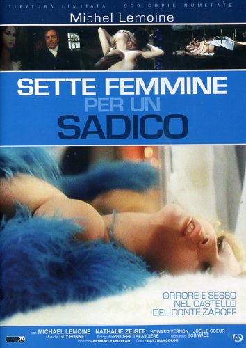 Sette femmine per un sadico (ed. limitata numerata)