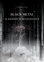 Black Metal – Il sangue nero di Satana