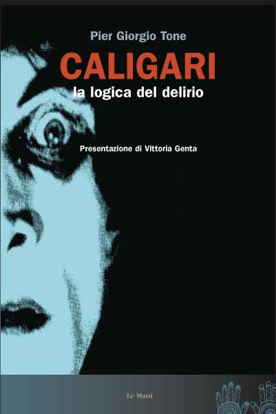 Caligari – La logica del delirio (LIBRO + CD)