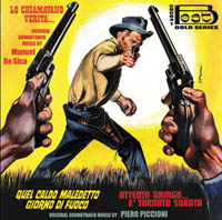 Quel caldo maledetto giorno di fuoco – Attento gringo… è tornato Sabata – Lo chiamavano Verità…