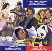 più bella serata della mia vita – Straziami ma di baci saziami – Dimmi che fai tutto per me