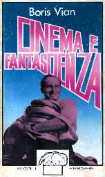 Cinema e Fantascienza (originale 1980)