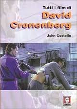 Tutti i film di David Cronenberg