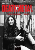 Death by metal – La storia di Chuck Schuldiner e dei Death