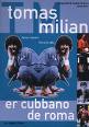 Tomas Milian – Er cubbano de Roma