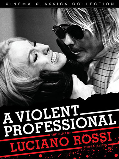 Luciano Rossi: a violent professional