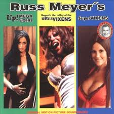 Russ Meyer’s Up! + Beneath the valley of ultravixens + Supevixens