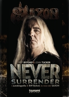 Never surrender – L’autobiografia di Biff Byford, la voce dei Saxon