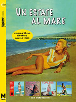 Estate al mare, Un’ – Copertine estive anni ’60