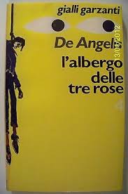 Albergo delle tre rose, L’