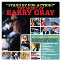 Stand for action – The music of Barry Gray (collection)