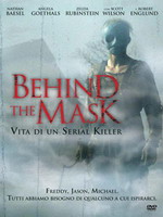 Behind The Mask: Vita Di Un Serial Killer (EX NOLEGGIO)