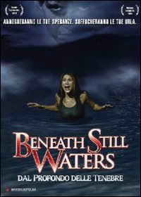 Beneath still waters
