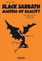 Black Sabbath – Masters of reality: Dischi, musica e testi dell’era Ozzy (1969-1978)